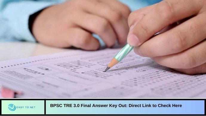BPSC TRE 3.0 Final Answer Key Out: Direct Link to Check Here