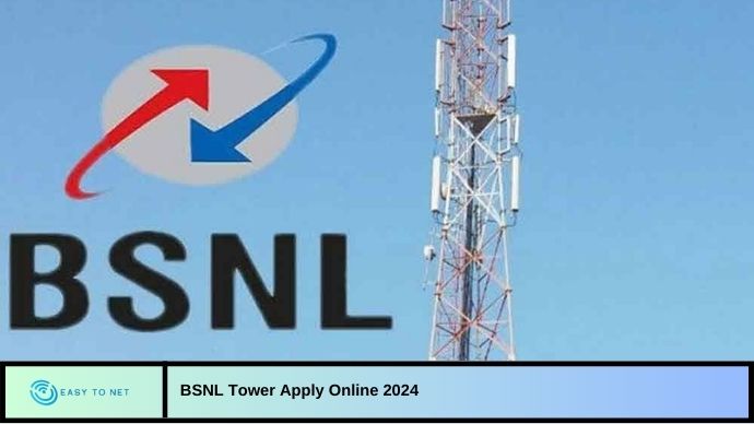 BSNL Tower Apply Online 2024