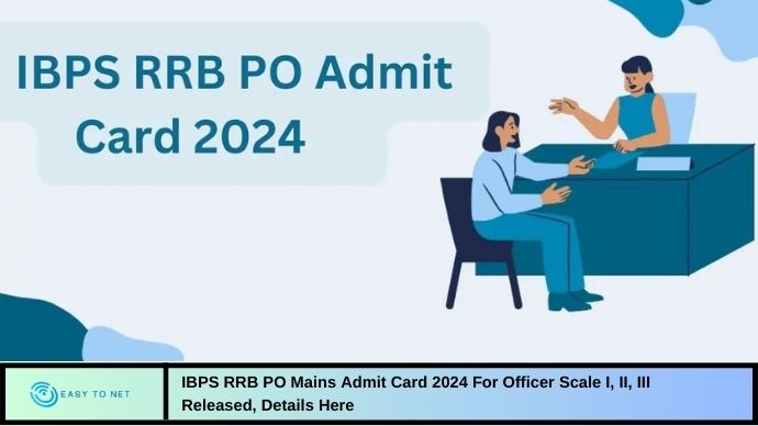 IBPS RRB PO Mains Admit Card