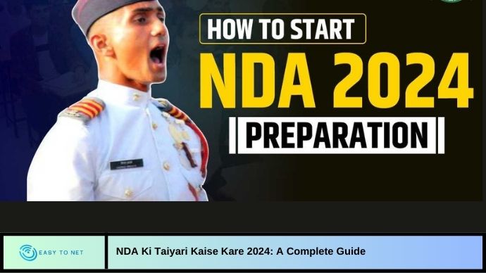NDA Ki Taiyari Kaise Kare 2024: A Complete Guide