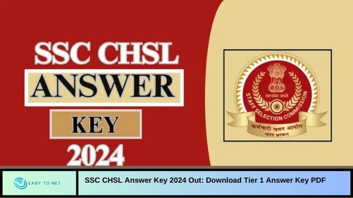SSC CHSL Answer Key 2024 Out: Download Tier 1 Answer Key PDF