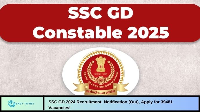 SSC GD 2024 Recruitment: Notification (Out), Apply for 39481 Vacancies!
